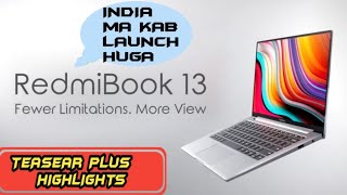 RedmiBook 13 Launching In India/(Teaser, Highlights +Launch Date) XIAOMI LAPTOP