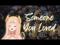 Lewis Capaldi - Someone You Loved (Alpharynn Cover)