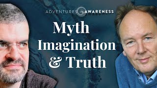 Patrick Harpur | Bernardo Kastrup: Myth, Imagination & Truth