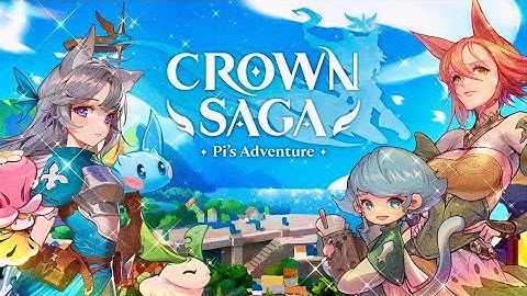 The Crown Saga: Pi’s Adventure | iOS | Global Launch Gameplay