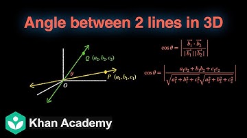 Angle between two lines | 3D Geometry | Grade 12 | Math | Khan Academy