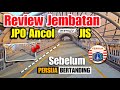 Review jpo ancol ke jis sebelum laga big match persija vs psis semarang