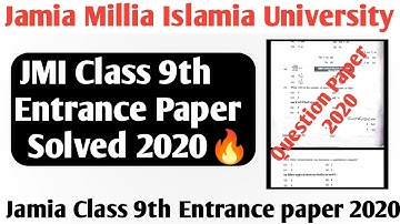 Jamia class 9th entrance questions paper 2020 Jamia class 9th entrance questions paper solution 2020