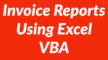 Automate Invoice Report Generation Using Excel VBA