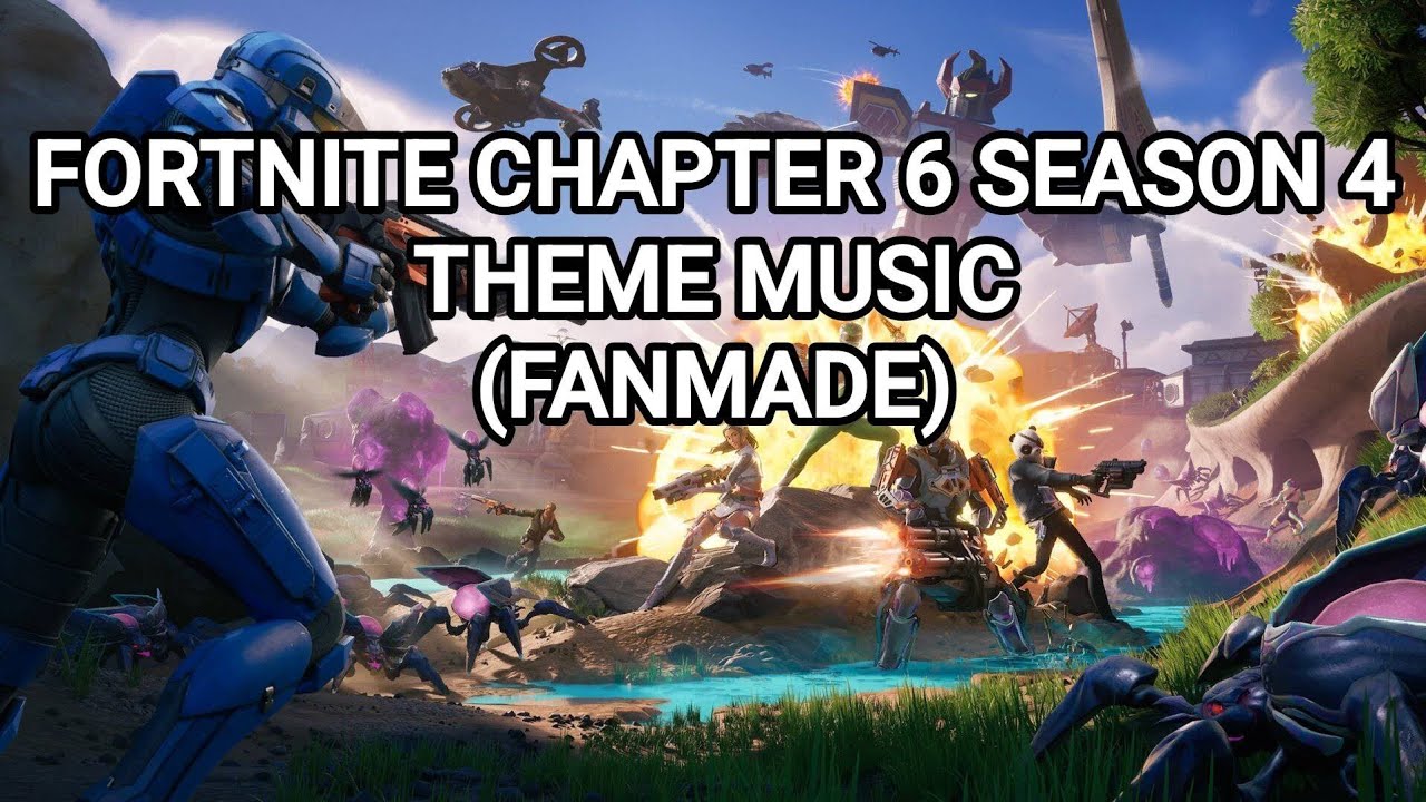 Fortnite  Chapter 6 Season 4 Battle Pass Theme Music (Fanmade)