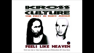 Kross Culture - Feels Like Heaven (Heavenly Mix) (Rare) (90's Dance Music) ✅