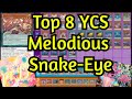 Top 8 ycs rio melodious snakeeye deck profile  combos  pedro nogueira