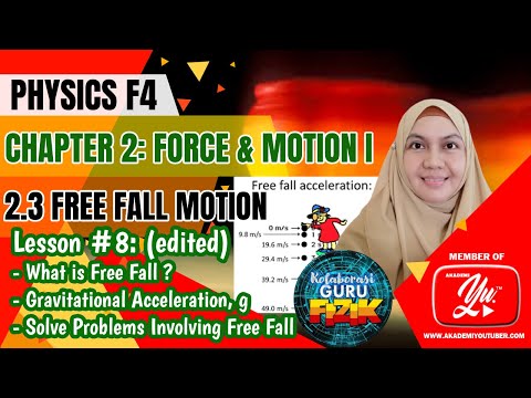 Physics Form 4 KSSM I Chapter 2 I 2.3 Free Fall Motion Part-1 (updated)
