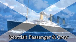 The Scottish people on Titanic