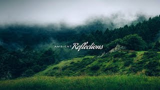 'Play of Thoughts’ | Ambient Music | Ambient Reflections