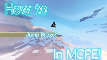 How to Jump Bridge on MCPE! (Easy) (New Touch Controls) |MCPE|New Touch Controls|Mobile/Tablet|