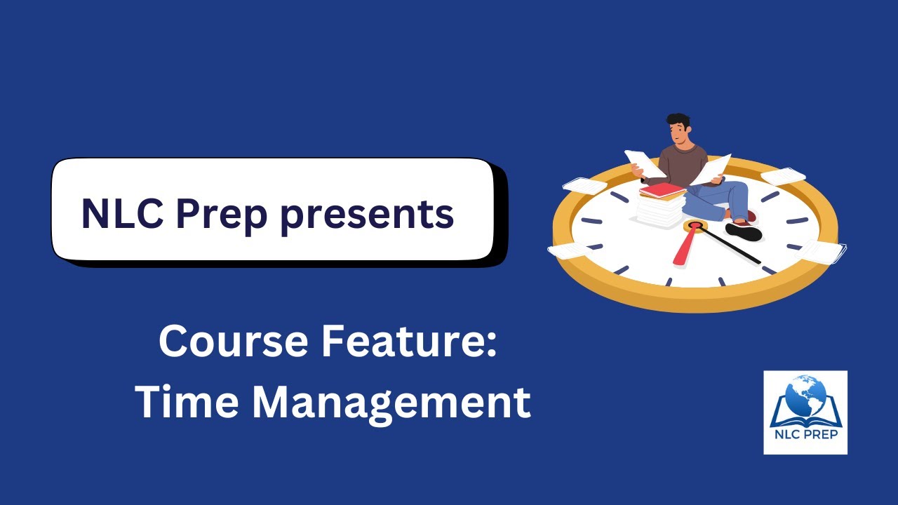 NLC Prep Course Features: Time Management - YouTube