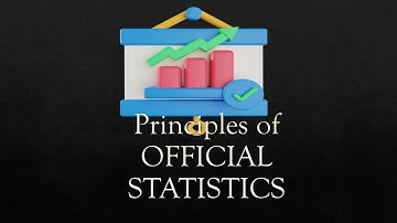 Principles of OFFICIAL STATISTICS