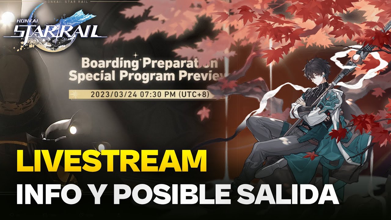 LIVESTREAM Y POSIBLE FECHA DE SALIDA Honkai Star Rail - YouTube