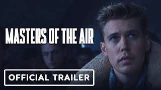 Masters of the Air - Official Trailer (2024) Austin Butler, Ncuti Gatwa, Callum Turner