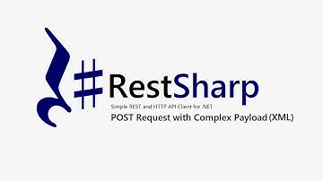 9. Part 9 || RestSharp || POST Request ||  XML Data || Complex Payload.