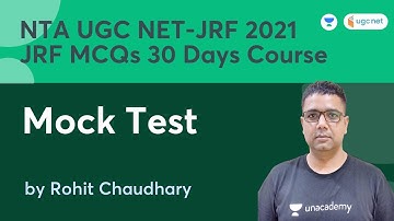 Mock Test | JRF MCQs 30 Days Course | NTC UGC NET-JRF 2021 | Rohit Chaudhary