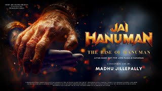 Jai Hanuman - The Raise of the Hanuman 4K | First Trailer (2024) | Prashanth Varma | ShadyArtStudios