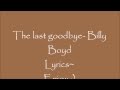 The Last Goodbye- Billy Boyd- Lyric video.