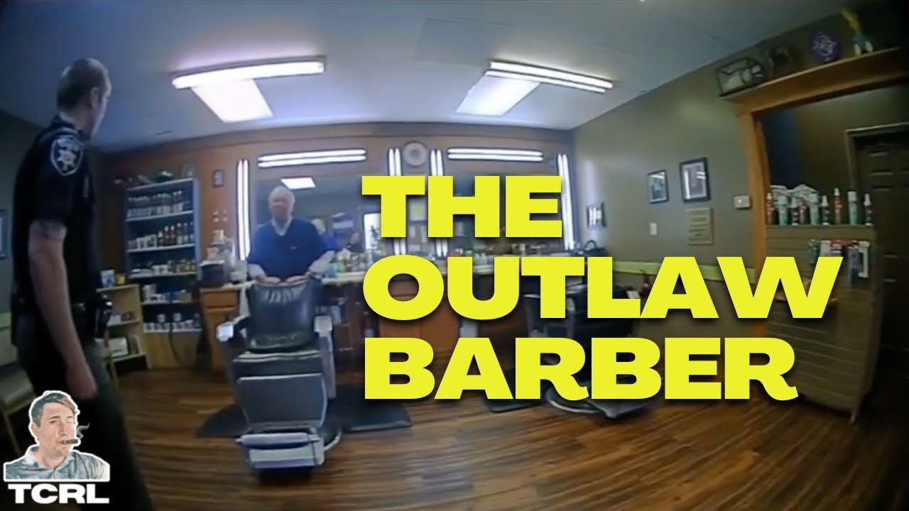 Cops Arrest Outlaw BARBER Just Following Orders YouTube