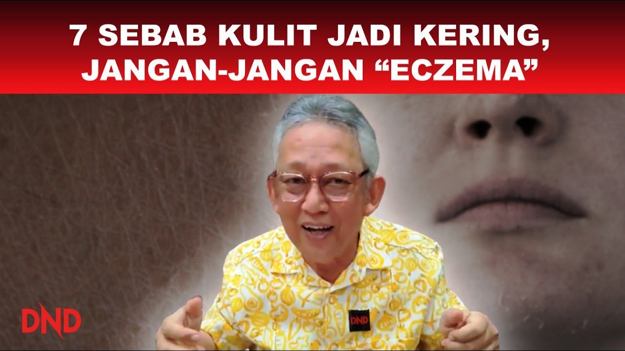 7 SEBAB KULIT JADI KERING…. JANGAN JANGAN EKZEMA!