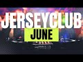 Junes hottest new jersey club remixes