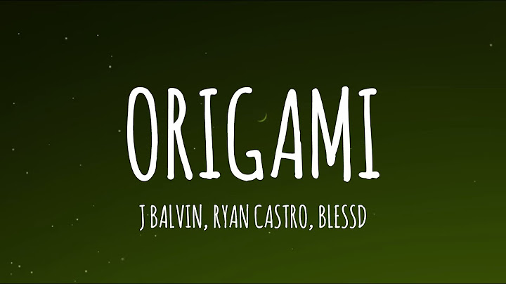 J Balvin, Ryan Castro, Blessd - Origami (Letra/Lyrics)