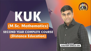 Kurukshetra University M.Sc. Mathematics Second Year Complete Details - Best Optional Subject