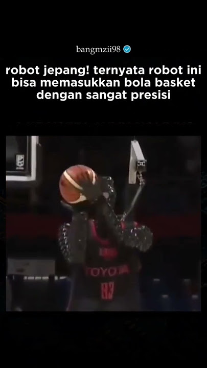 dalam inovasi robot jepang gak mau ketinggalan, kali jepang ciptain robot yang bisa main basket