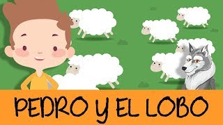 Pedro y el lobo 🐺 | Cuento para niños | Cuentos populares