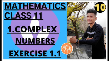 #Mathematics #Complexnumber #10 COMPLEX NUMBERS [EXERCISE 1.2] CLASS 11STD 2021-22
