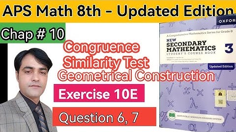 Exercise 10E Q # 6 & 7 II APS Maths 8th II New Secondary Math Book 3 II Geometrical Transformations