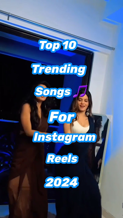 Top 10 Trending Songs 🎵 For Instagram Reels 2024 #shorts #top10 #2024