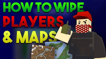 How To Wipe Map/Players On An Unturned Server