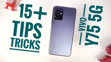Vivo Y75 5G 15+ Tips and Tricks