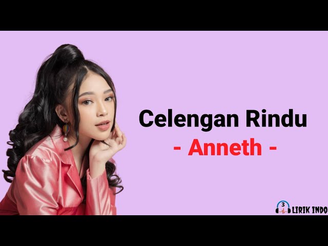 Fiersa Besari - Celengan Rindu Cover By Anneth Delliecia (Lirik Lagu) | Lirik Lagu Pop Indonesia class=
