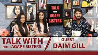 "Talk With Agape Sisters" || Daim Gill || Talk Show || S1 E2 || 2020