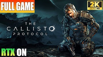The Callisto Protocol - Full Game Walkthrough | 1440p 60fps + Ray Tracing | No Commentary