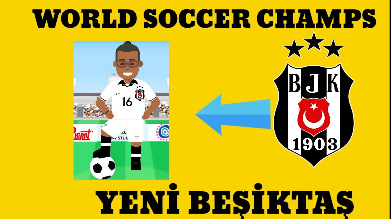 WORLD SOCCER CHAMPS ; BEŞİKTAŞ I KURTAR