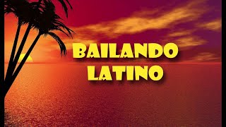 Bailando Latino