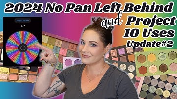 2024 Project 10 Uses & No Pan Left Behind || Update #2!