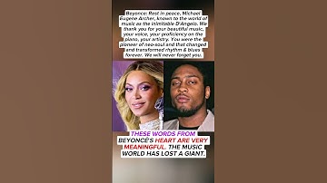Emotional message from Beyoncé: “D