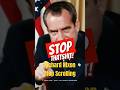 Richard Nixon hilarious YOU STOP SCROLLING