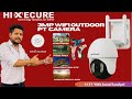 Hixecure 3MP WiFi Outdoor PT Camera Installation | Hixecure 3MP WiFi Camera Configuration