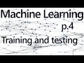 Regression Training and Testing - Practical Machine Learning Tutorial with Python p.4