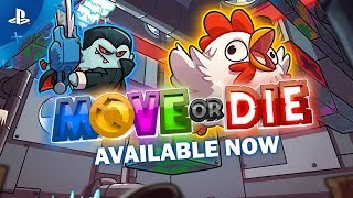 Move or Die -Launch Trailer |  PS4 screenshot 3