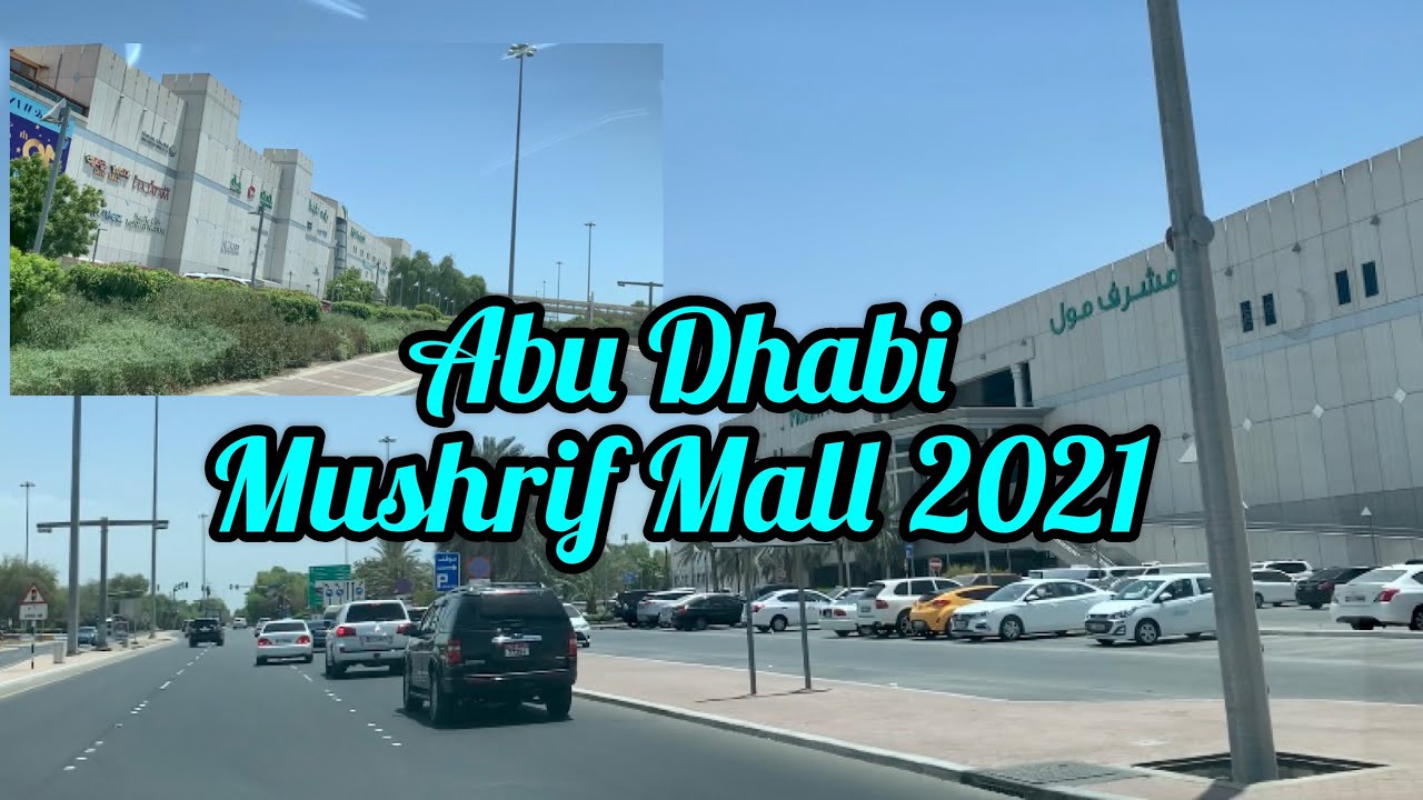 Mushrif Mall Abu Dhabi