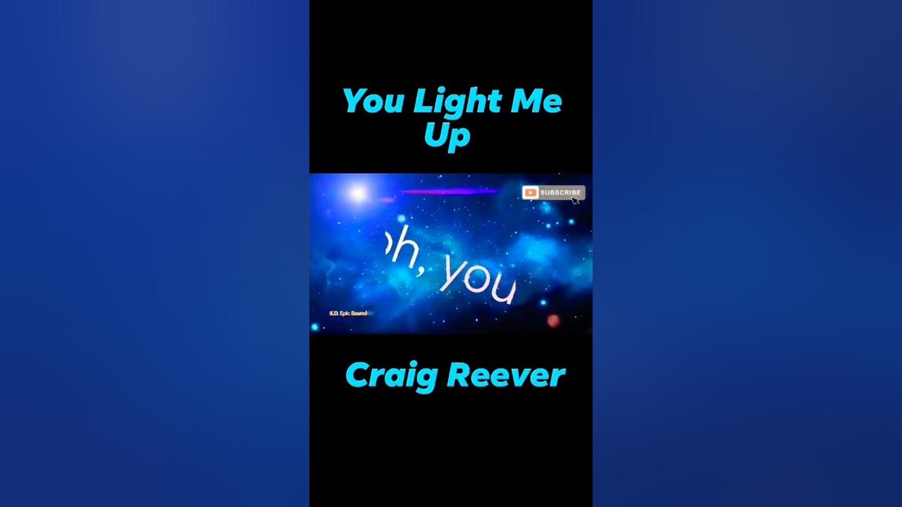 you-light-me-up-craig-reever-feat-andy-delos-santos-short-clip