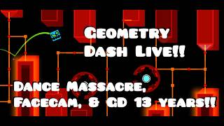 Completing Dance Massacre by Hinds with SlimyGMD (LIVE) [13 Years of GD!!]