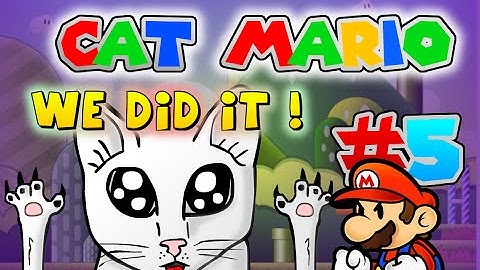 We Did It ! - Cat Mario | Part 5